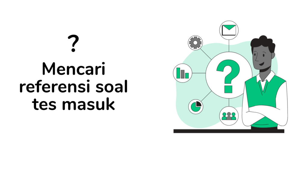 Mencari referensi soal tes masuk