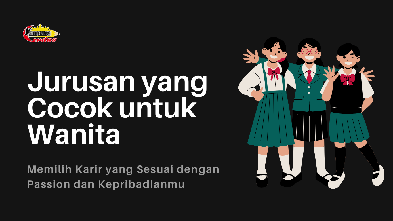 Jurusan yang Cocok untuk Wanita: