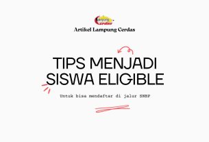 Tips Menjadi Siswa Eligible