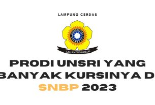 Mau Masuk Unsri Tanpa Tes? Ini Dia Prodi-Prodi yang Banyak Kursinya di SNBP 2023