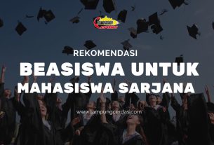 Rekomendasi Beasiswa untuk Mahasiswa Sarjana