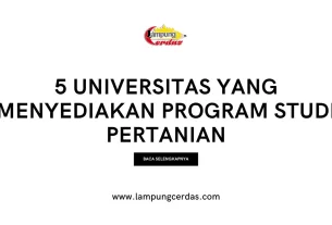 5 Universitas yang Menyediakan Program Studi Pertanian