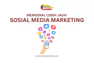 Mengenal Lebih Jauh Sosial Media Marketing