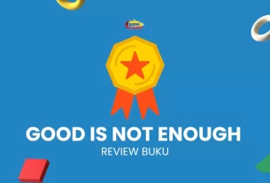 Good Is Not Enough