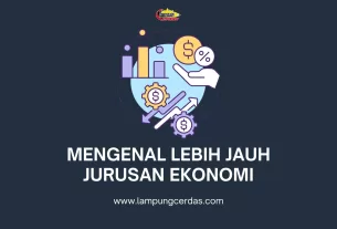 Mengenal Lebih Jauh Jurusan Ekonomi