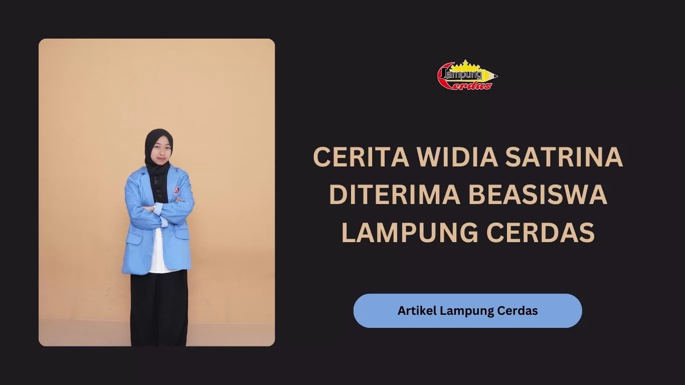 Widia Satrina Diterima Beasiswa Lampung Cerdas