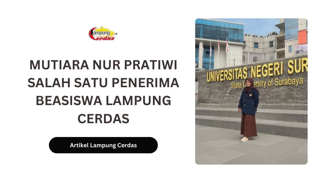 Penerima Beasiswa Lampung Cerdas