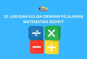 10 Jurusan Kuliah dengan Pelajaran Matematika Sedikit