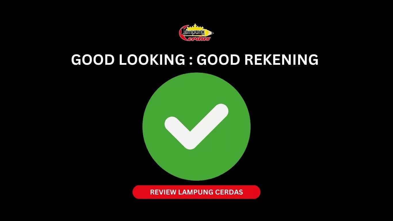 GOOD LOOKING GOOD REKENING