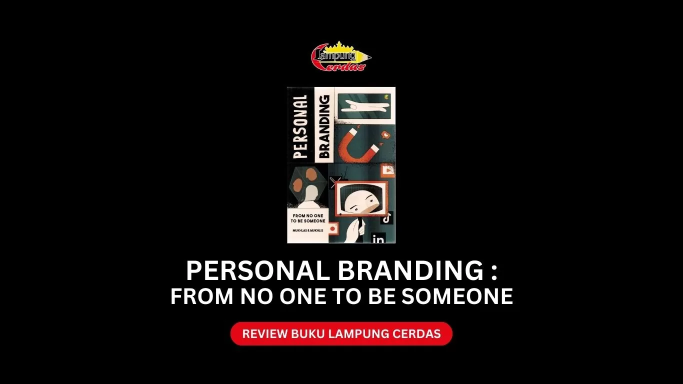 PERSONAL BRANDING From No One To Be Someone