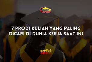 7 Prodi Kuliah yang Paling Dicari di Dunia Kerja Saat Ini