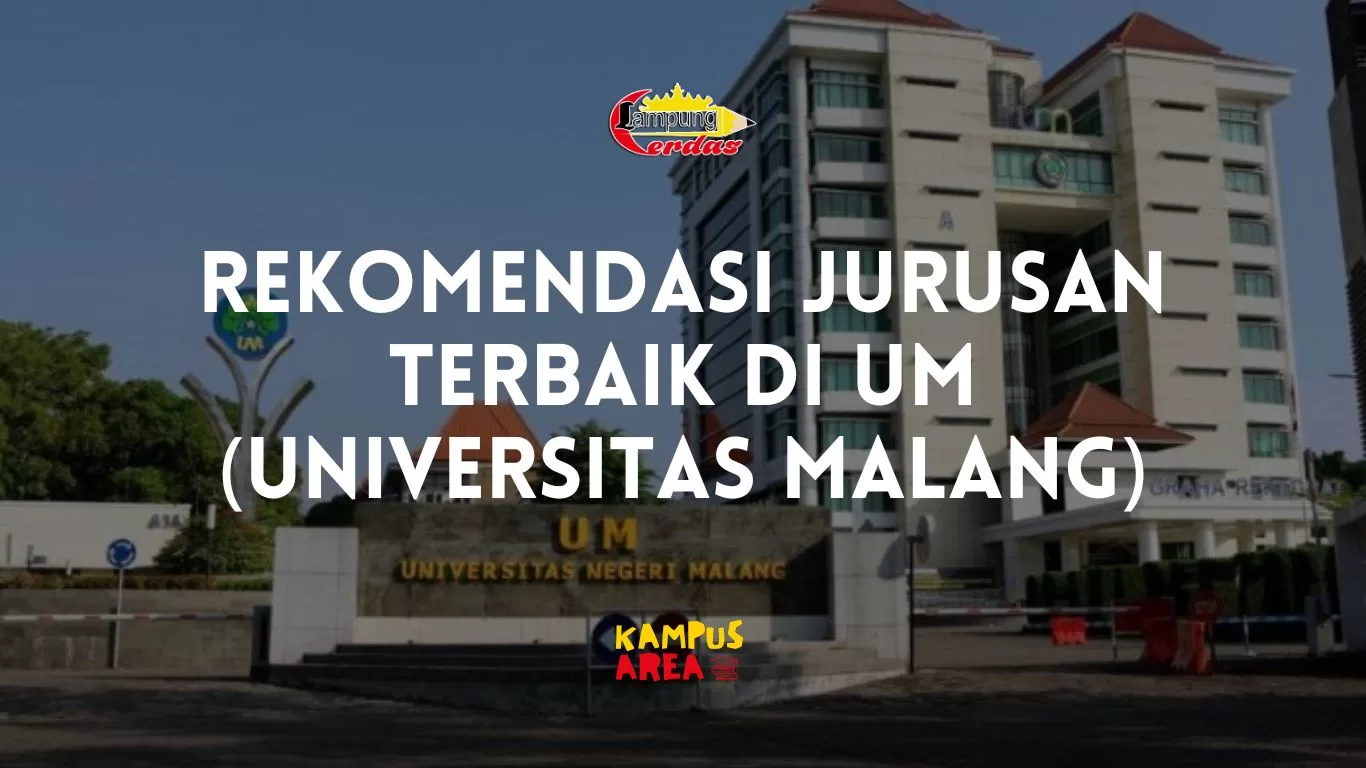 Jurusan Terbaik di UM