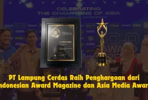 PT Lampung Cerdas Raih Penghargaan dari Indonesian Award Magazine dan Asia Media Award