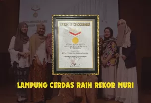 Lampung Cerdas Raih Rekor MURI