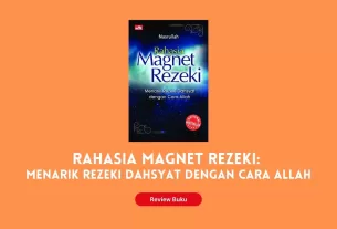 RAHASIA MAGNET REZEKI : Menarik Rezeki Dahsyat Dengan Cara Allah