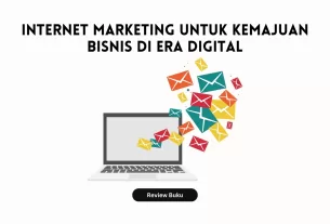 Internet Marketing untuk kemajuan bisnis di era digital