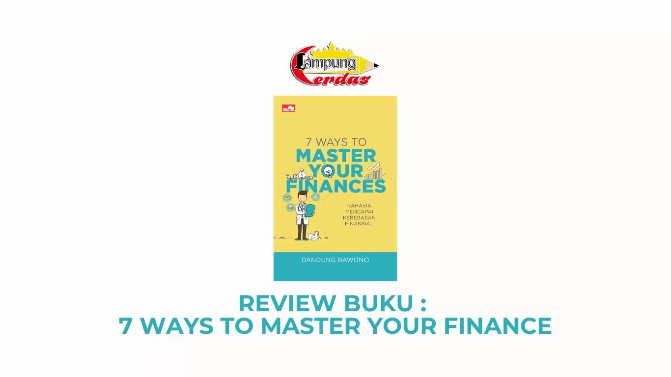 Review Buku 7 Ways To Master Your Finance