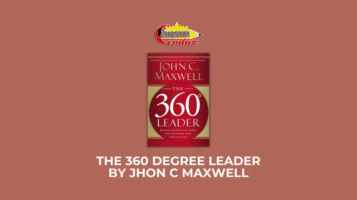 The 360 Degree LEADER by Jhon C Maxwell