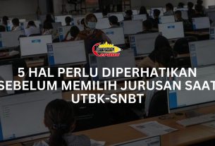 5 Hal Perlu Diperhatikan Sebelum Memilih Jurusan saat UTBK-SNBT