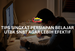 Tips Singkat Persiapan Belajar UTBK SNBT Agar Lebih Efektif
