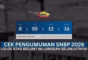 Cek Pengumuman SNBP 2026: Lolos atau Belum? Ini Langkah Selanjutnya!